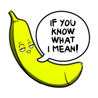 🍌 IF YOU KNOW WHAT I MEAN! pisang, lucu, kartun, bermakna ganda, sugestif, lelucon, humor telegram sticker
