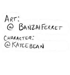 📝 Art: @BanzaiFerret CHARACTER: @KayceBean art, personnage, banzaiferret, kaycebean, autocollant whatsapp sticker