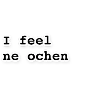🤢 I feel
ne ochen telegram sticker