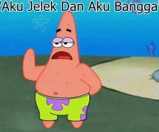 🙂 Patrick Star Spongebob Squarepants Aku Jelek Dan Aku Bangga spongebob, patrick, kartun, lucu, bintang whatsapp sticker