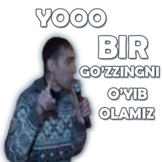 👁 YOOO
BIR
GO'ZZINGNI
O'YIB
OLAMIZ whatsapp sticker