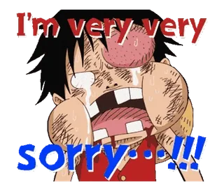 😵 Monkey D. Luffy One Piece I'm very very SORRY...!!! anime, maaf, kartun, ekspresi, menyesal, permintaan maaf telegram sticker
