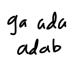 🥵 ga ada adab text, indonesisch, phrase telegram sticker
