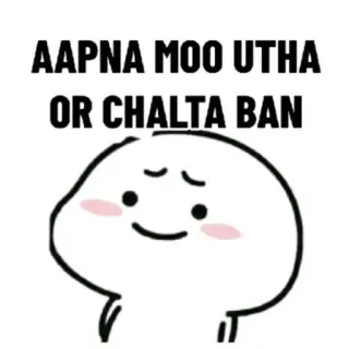 😂 AAPNA MOO UTHA OR CHALTA BAN indien, mème, drôle, dessin animé telegram sticker