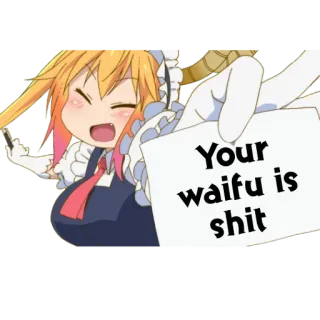 📝 Your waifu is shit アニメ, ワイフ, 不快, ミーム telegram sticker