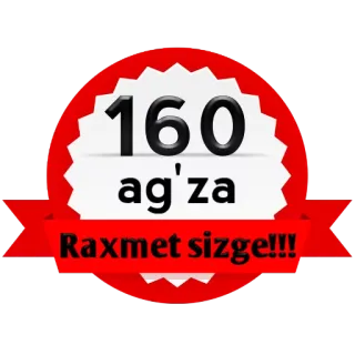 😉 160 ag'za Raxmet sizge!!! number 160, Uzbek language, thank you, red and white telegram sticker