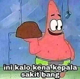⭐️ Patrick SpongeBob SquarePants ini kalo kena kepala sakit bang 패트릭, 스폰지밥, 만화, 유머, 텍스트, 인도네시아어 telegram sticker