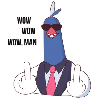 🖕 WOW
WOW
WOW, MAN pássaro, dedo do meio, rude, ofensivo, gesto, terno, desenho animado, adesivo telegram sticker