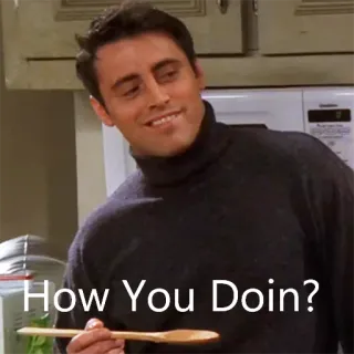 😉 Joey Tribbiani Friends How You Doin'? Amis, Joey Tribbiani, Comment ça va ?, Sitcom, Série TV, Années 90 telegram sticker