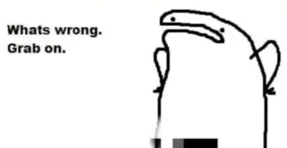 🍆 Whats wrong. Grab on. bird, meme, grab, stick figure telegram sticker