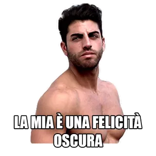 😁 LA MIA È UNA FELICITA OSCURA мужчина, грудь, итальянский, цитата, счастье, темный whatsapp sticker
