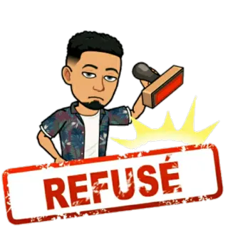❌ REFUSÉ recusado, rejeitado, carimbo, bitmoji, negado, não, não aceito whatsapp sticker