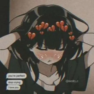 😒 you're perfect stop crying i love you anime girl, heart crown, cartoon, aesthetic, emotional, love, message telegram sticker