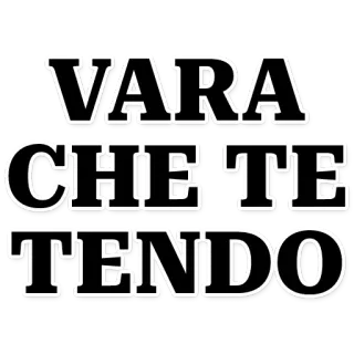 😉 VARA
CHE TE
TENDO telegram sticker