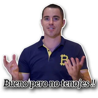 😆 Bueno pero no te enojes !! pessoa, homem, bitcoin, gesto, frase telegram sticker