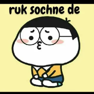 🤔 ruk sochne de Hoạt hình, Suy nghĩ, Dễ thương, Nhân vật, Tiếng Hindi, Bĩu môi telegram sticker