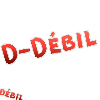 😡 D-DÉBIL insulto, offensivo, parola, spagnolo whatsapp sticker