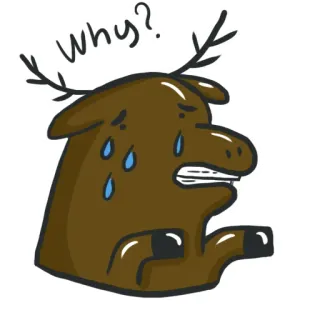 😭 Why? alce, triste, domanda, perché, cartone animato, animale, piangendo telegram sticker