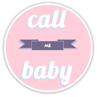 😜 call
me
Baby cute, pink, call, baby, sweet telegram sticker