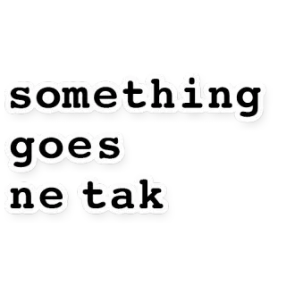 😬 something
goes
ne tak telegram sticker
