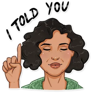 ☝️ I TOLD YOU ผู้หญิง, ชี้, นิ้ว, สีหน้า, รู้ telegram sticker