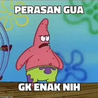 🤔 Patrick Star Spongebob Squarepants PERASAN GUA GK ENAK NIH Patrick Stella, Spongebob, Cartone animato, Meme, Divertente, Indonesiano telegram sticker