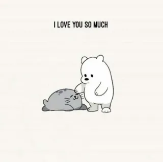 ❤️ I LOVE YOU SO MUCH Liebe, süß, Bär, Seehund, Zuneigung, Freundschaft whatsapp sticker