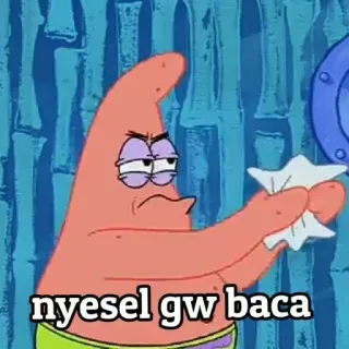 👍 Patrick Star Spongebob Squarepants nyesel gw baca 뚱이, 스폰지밥, 만화, 밈, nyesel gw baca, 인도네시아어 telegram sticker