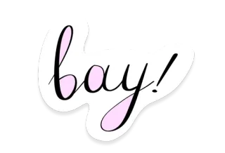 🤩 bay! bahía, saludo, palabra, caligrafía, letras, rosa whatsapp sticker