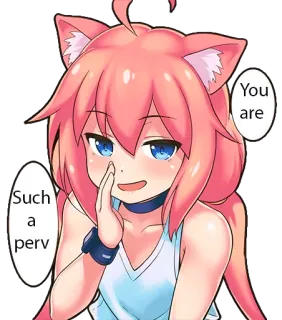 🌚 You are Such a perv anime, cartoon, cat ears, perv, pink hair telegram sticker