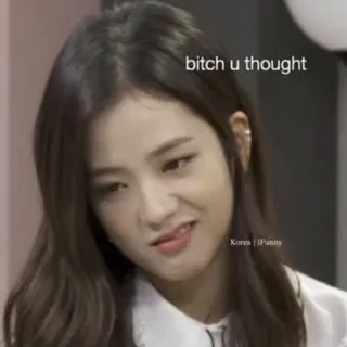 😏 bitch u thought Мем, Выражение, Смешно, Сарказм telegram sticker