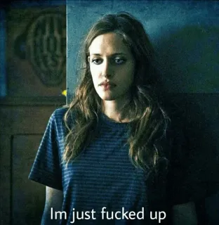😩 Im just fucked up offensive, text, swear word, expression, attitude telegram sticker