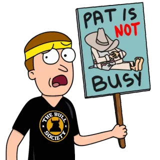 🤠 PAT IS NOT BUSY kartun, tanda, teks, karakter telegram sticker