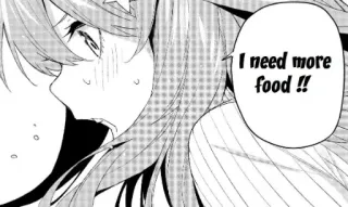 😫 I need more food !! Anime, Manga, Makanan, Lapar, Kartun, Ekspresi, Komik whatsapp sticker