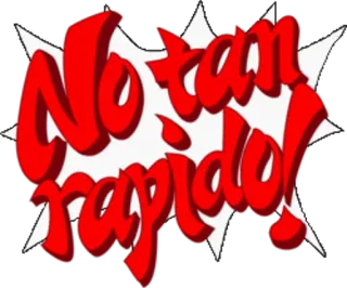 ❗ No tan rapido! wykrzyknik, hiszpański, fraza, czerwony telegram sticker