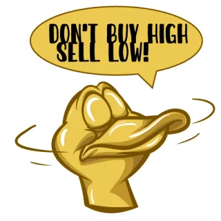 🧠 DON'T BUY HIGH SELL LOW! 오리, 금융, 투자, 밈, 유머, 트레이딩 telegram sticker