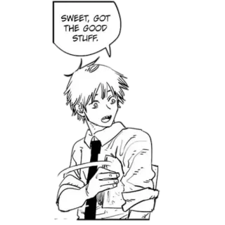 🙂 SWEET, GOT THE GOOD STUFF. Mangá, Anime, Denji, Balão de fala, Animado telegram sticker