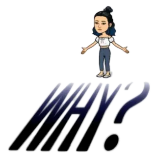 😩 WHY? вопрос, Bitmoji, спрашивает, путаница telegram sticker