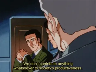 🤡 We don't contribute anything whatsoever to society's productiveness. anime, man, serious, conversation, speech telegram sticker