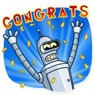 😄 Bender Futurama CONGRATS поздравления, праздник, Бендер, Футурама, мультфильм, робот whatsapp sticker