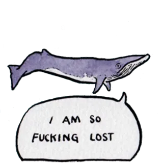 ☹️ I AM SO FUCKING LOST whale, lost, animal, funny, cartoon telegram sticker