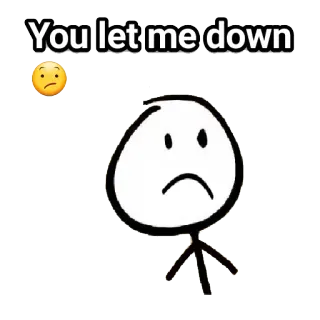 😕 You let me down 슬픈, 실망한, 감정, 막대기 인간, 느낌, 실망 telegram sticker