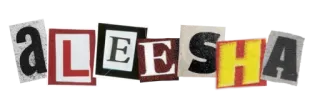 ➖ ALEESHA name, letters, ransom note, collage, typography whatsapp sticker