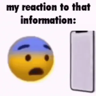 😱 my reaction to that information: réaction, emoji, mème, internet, téléphone whatsapp sticker