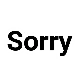 💬 Sorry désolé, excuse, texte, mot whatsapp sticker