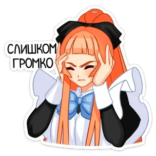 🙉 СЛИШКОМ ГРОМКО аниме девушка, раздражена, слишком громко, головная боль, горничная whatsapp sticker