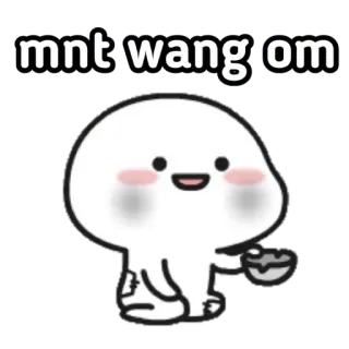 ✨ mnt wang om whatsapp sticker