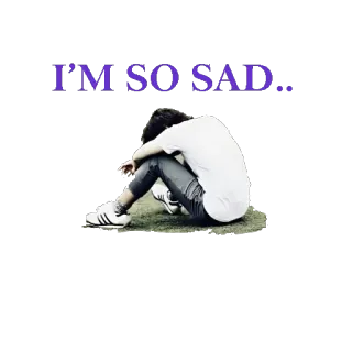 😞 I'M SO SAD... triste, depresión, solo, molesto, emocional, melancolía whatsapp sticker