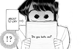 😱 Komi Shouko Komi Can't Communicate ABOUT TO CRY
Do you hate me? Anime, Mangá, Komi Can't Communicate, Komi Shouko, chorando, triste, emocional whatsapp sticker