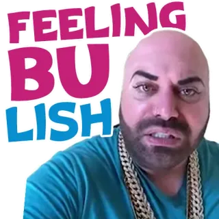 🙀 FEELING BU LISH чувство, ерунда, мужчина, выражение, юмор whatsapp sticker